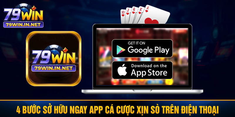 4 bước sở hữu ngay app cá cược xịn sò trên điện thoại 4 bước sở hữu ngay app cá cược xịn sò trên điện thoại